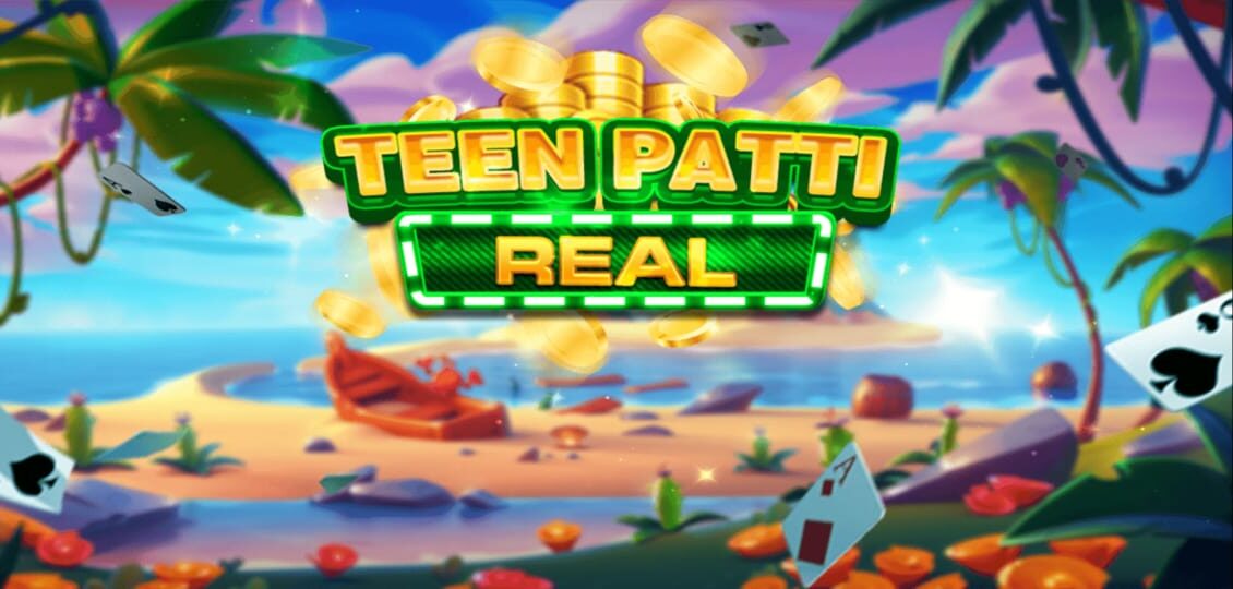 Teen Patti Real